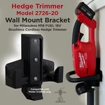 Wall Mount Bracket For Milwaukee Cordless Hedge Trimmer Model #2726-20. Fixed Price $26.00.
