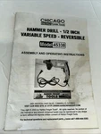 Chicago Electric Power Tools Hammer Drill Model 45338 Instruction Manual Only!. Fixed Price $9.88.